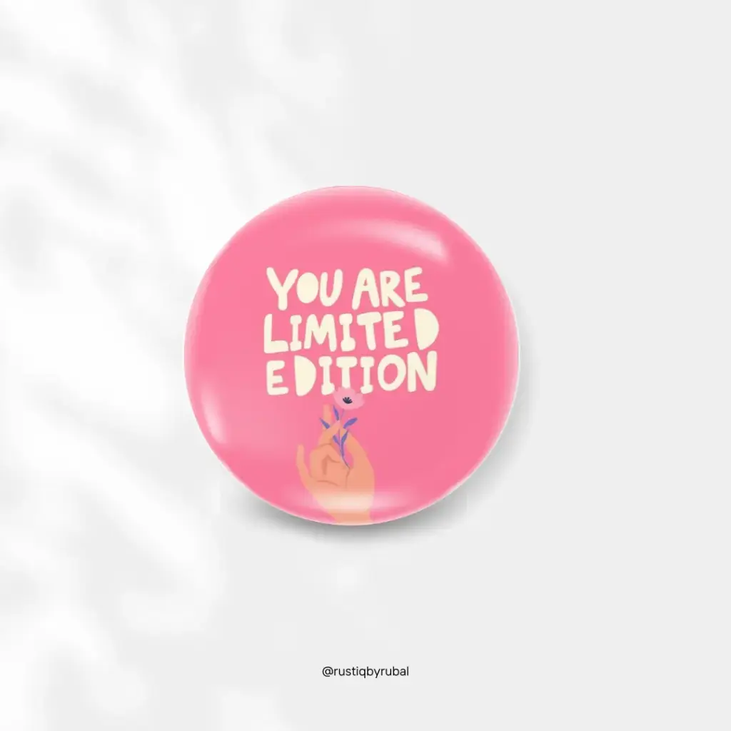 You're Limited Edition