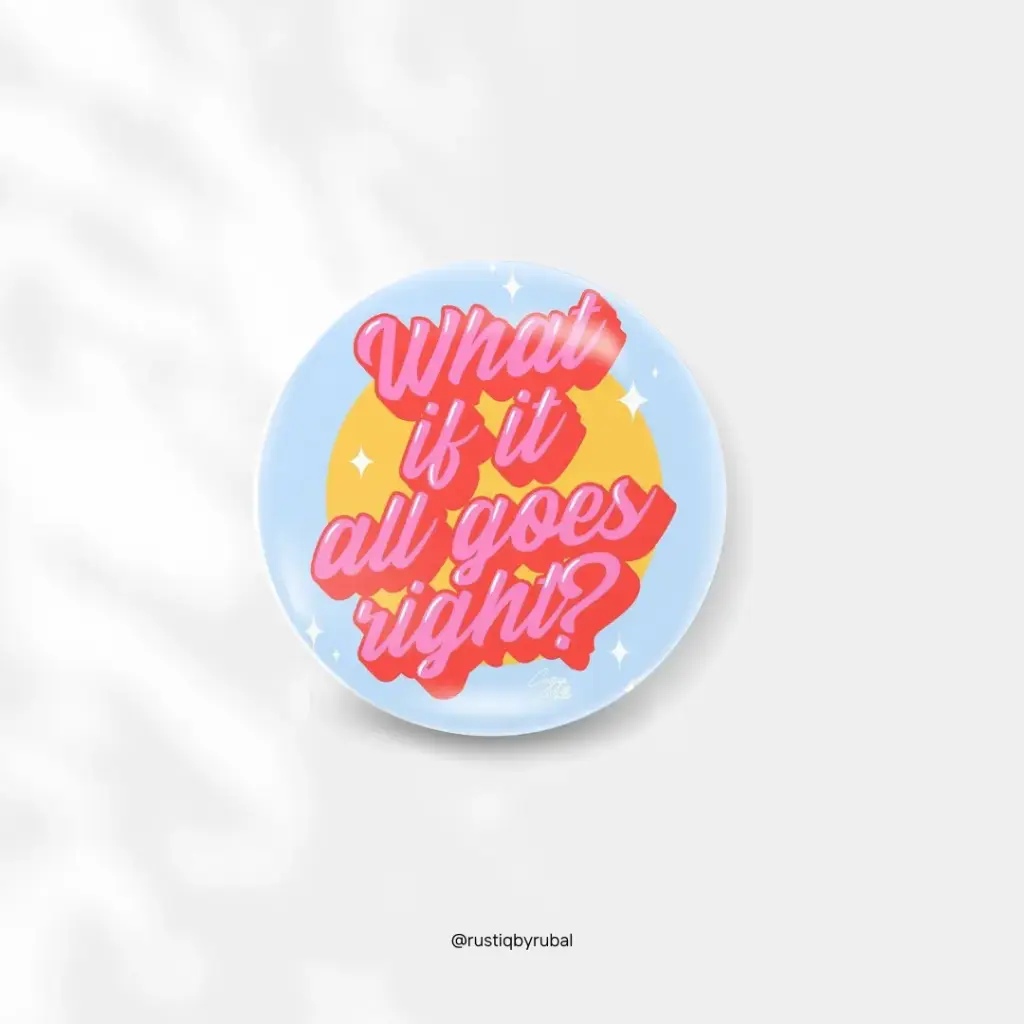 What if it all goes right?